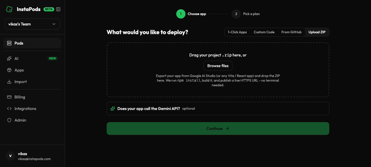 InstaPods Create pod screen with the Upload ZIP tab selected, showing the drag-and-drop area for a project zip and an optional Gemini API key field